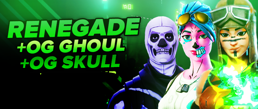 Renegade Raider & OG Ghoul Trooper & OG Skull Trooper Account